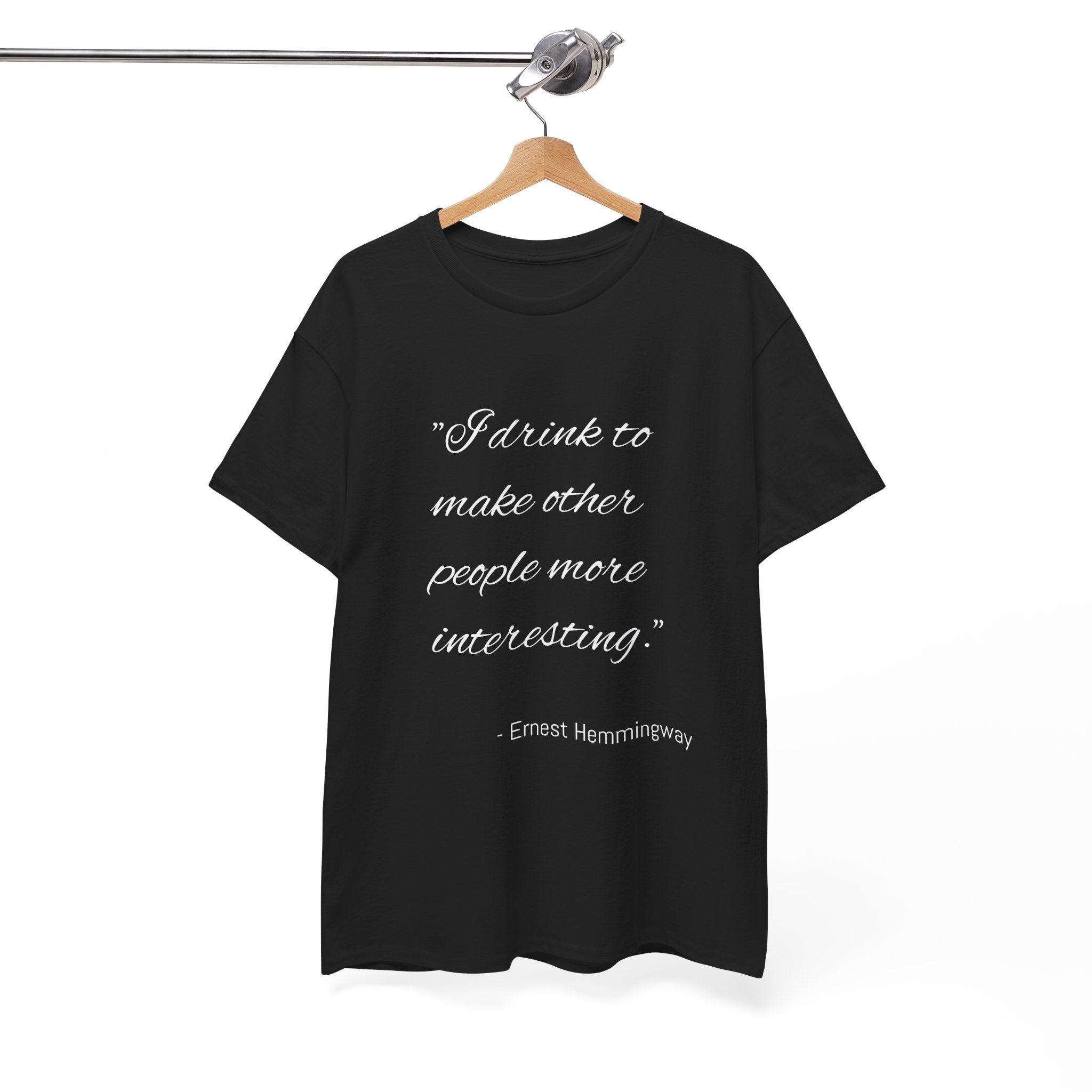 Hemingway Quote Unisex Heavy Cotton Tee, Literary Gift, Book Lover Shirt, Funny Quote T-Shirt, Casual Wear, Gift for Him/Her
