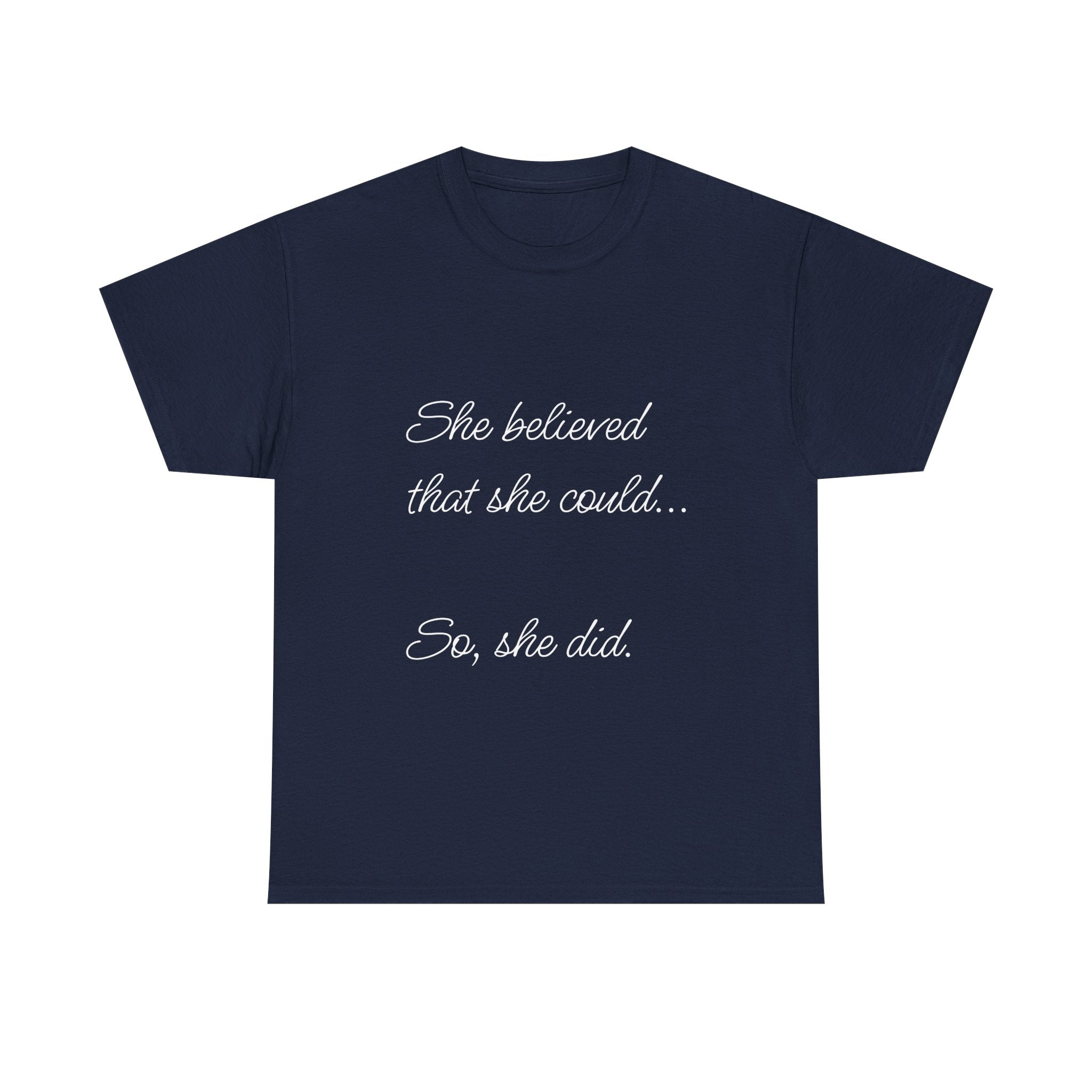 Motivational Quote Tee, Unisex Heavy Cotton T-Shirt, Inspirational Graphic Tee, Empowerment Shirt, Gift for Her, Casual Statement Top