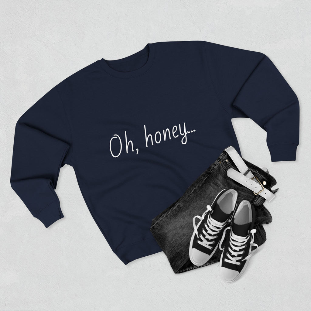 Chic Quote Sweatshirt, Cozy Unisex Crewneck, Casual Outfit, Everyday Wear, Funny Gift, Gift for Her