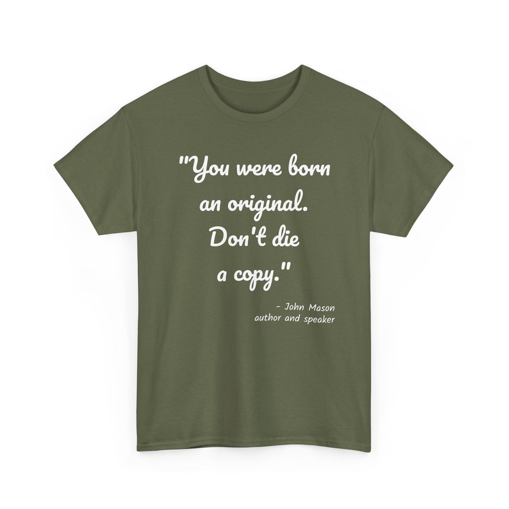 Inspirational Quote Unisex Tee, Motivational Cotton Shirt, Gift for Creatives, Original Design Tee, Everyday Wear