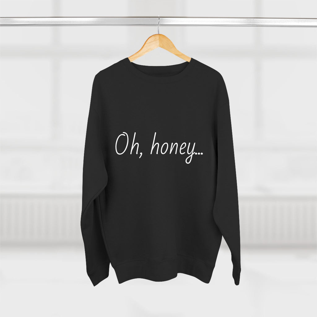 Chic Quote Sweatshirt, Cozy Unisex Crewneck, Casual Outfit, Everyday Wear, Funny Gift, Gift for Her