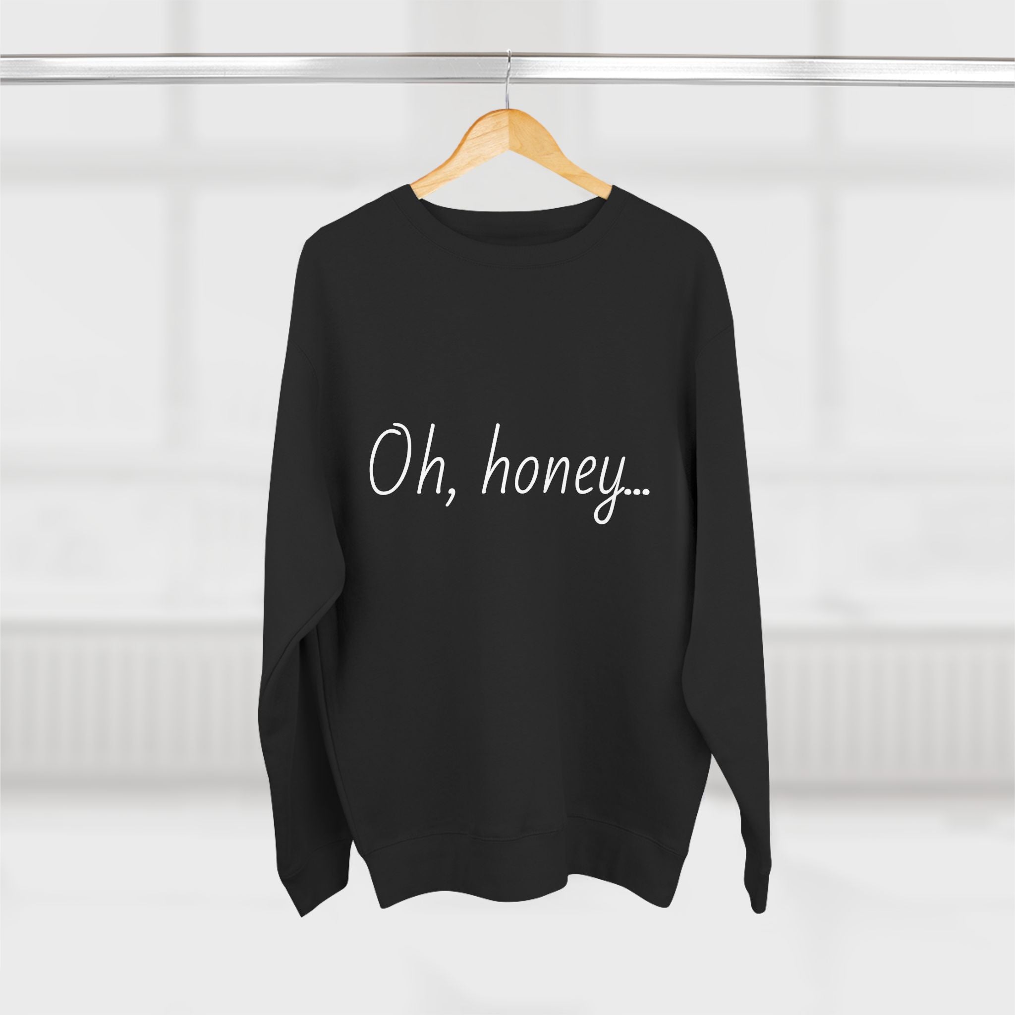Chic Quote Sweatshirt, Cozy Unisex Crewneck, Casual Outfit, Everyday Wear, Funny Gift, Gift for Her
