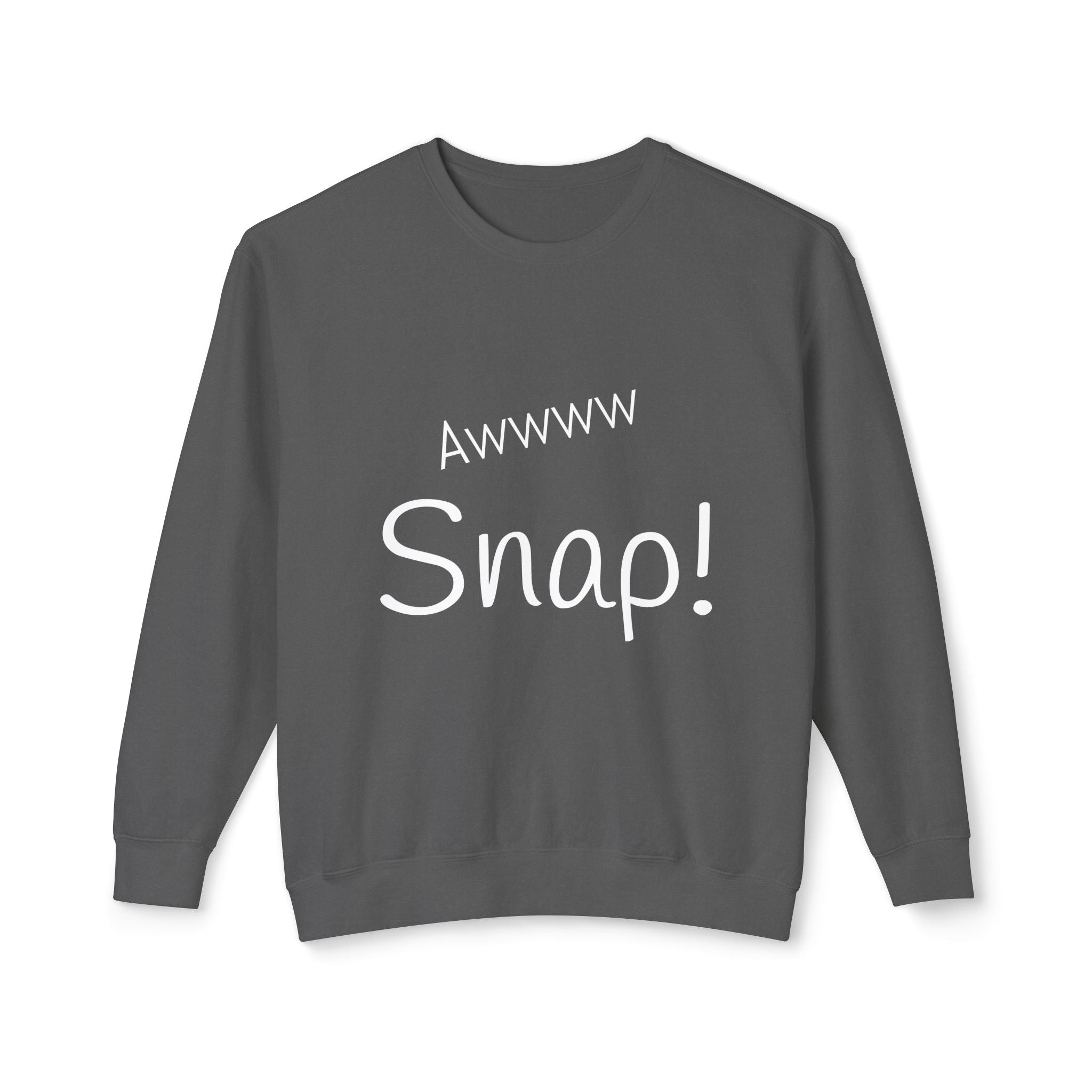 Awww Snap! Unisex Lightweight Crewneck Sweatshirt - Perfect for Casual Outings, Gift Idea, Humorous Apparel, Everyday Wear, Ages 12 and Up