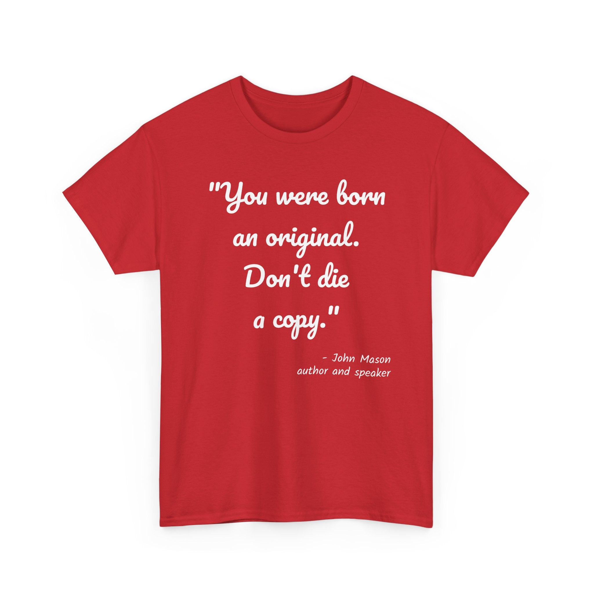 Inspirational Quote Unisex Tee, Motivational Cotton Shirt, Gift for Creatives, Original Design Tee, Everyday Wear