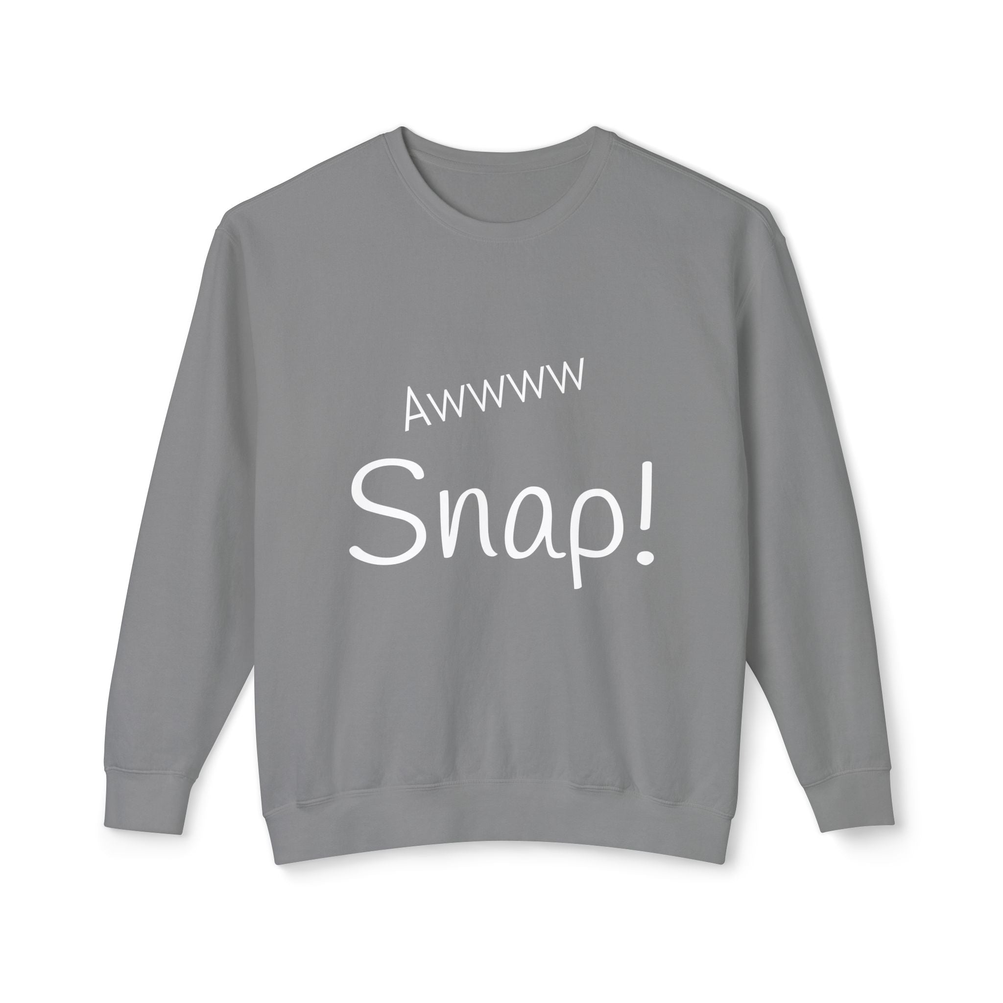 Awww Snap! Unisex Lightweight Crewneck Sweatshirt - Perfect for Casual Outings, Gift Idea, Humorous Apparel, Everyday Wear, Ages 12 and Up