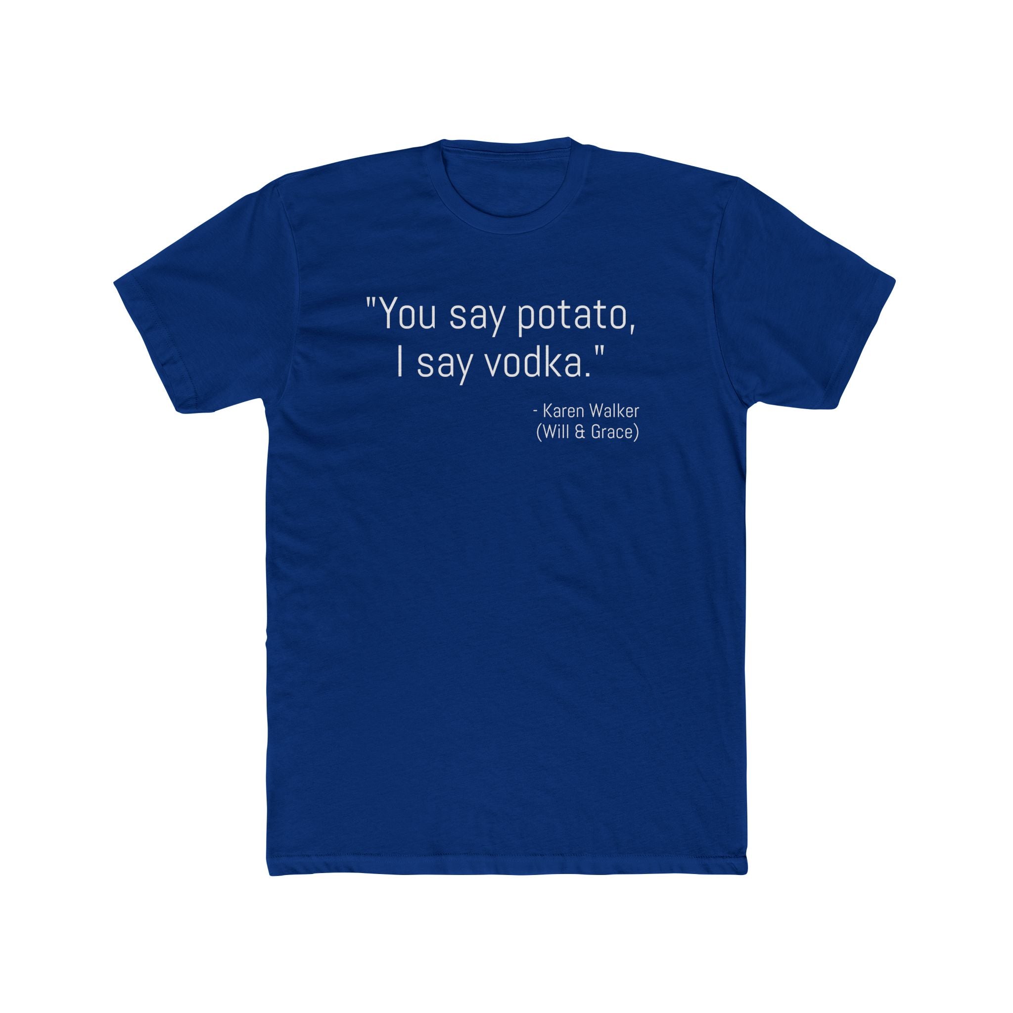 Funny Quote Cotton Crew Tee, Casual Tee for Friends, Gift for Her, Humor T-Shirt, Unique Birthday Gift, Stylish Lounge Wear