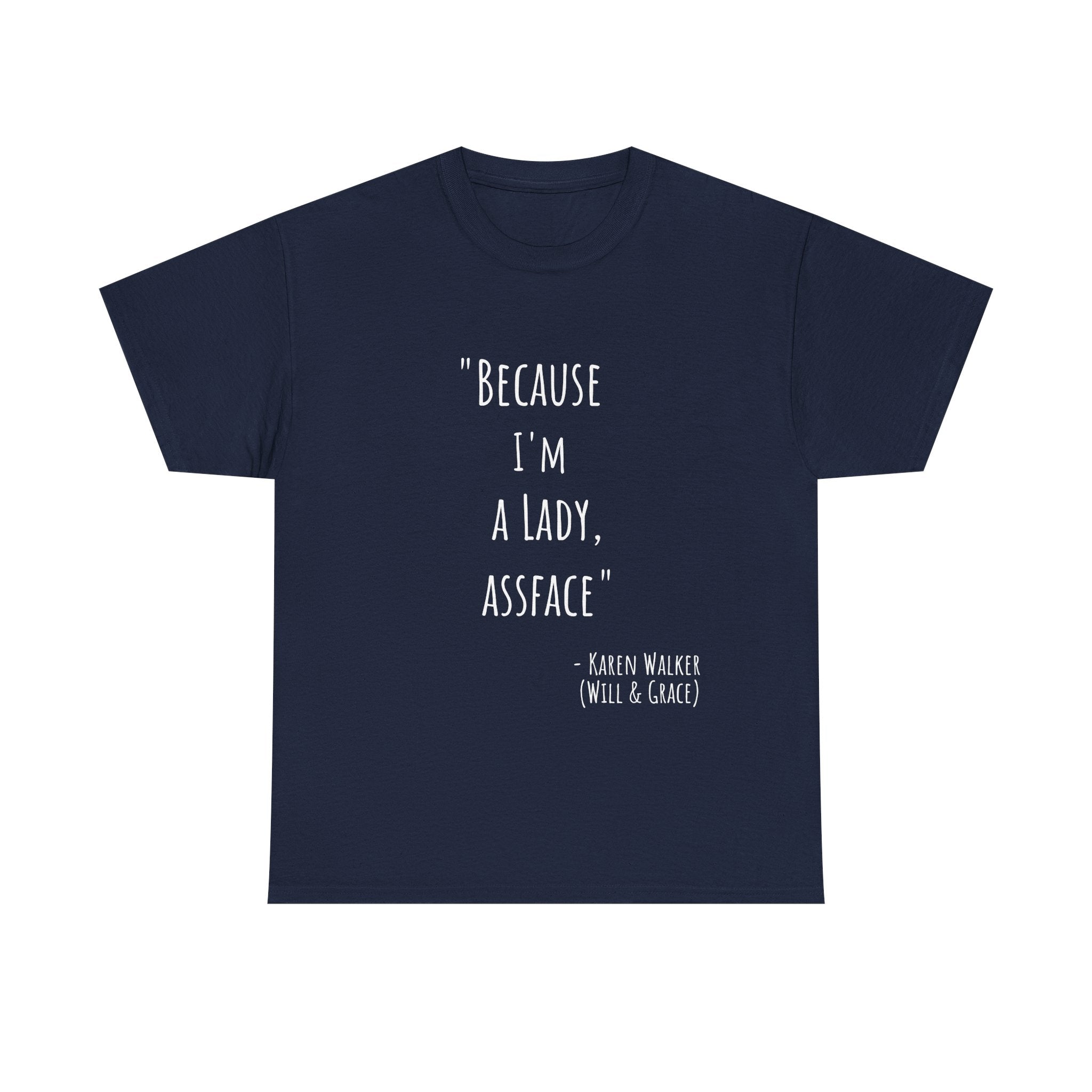 Funny Quote Tee - Unisex Heavy Cotton T-Shirt, Perfect Gift for Birthdays, Casual Wear, Comedy Fans, Self-Expression, Unique Merchandise