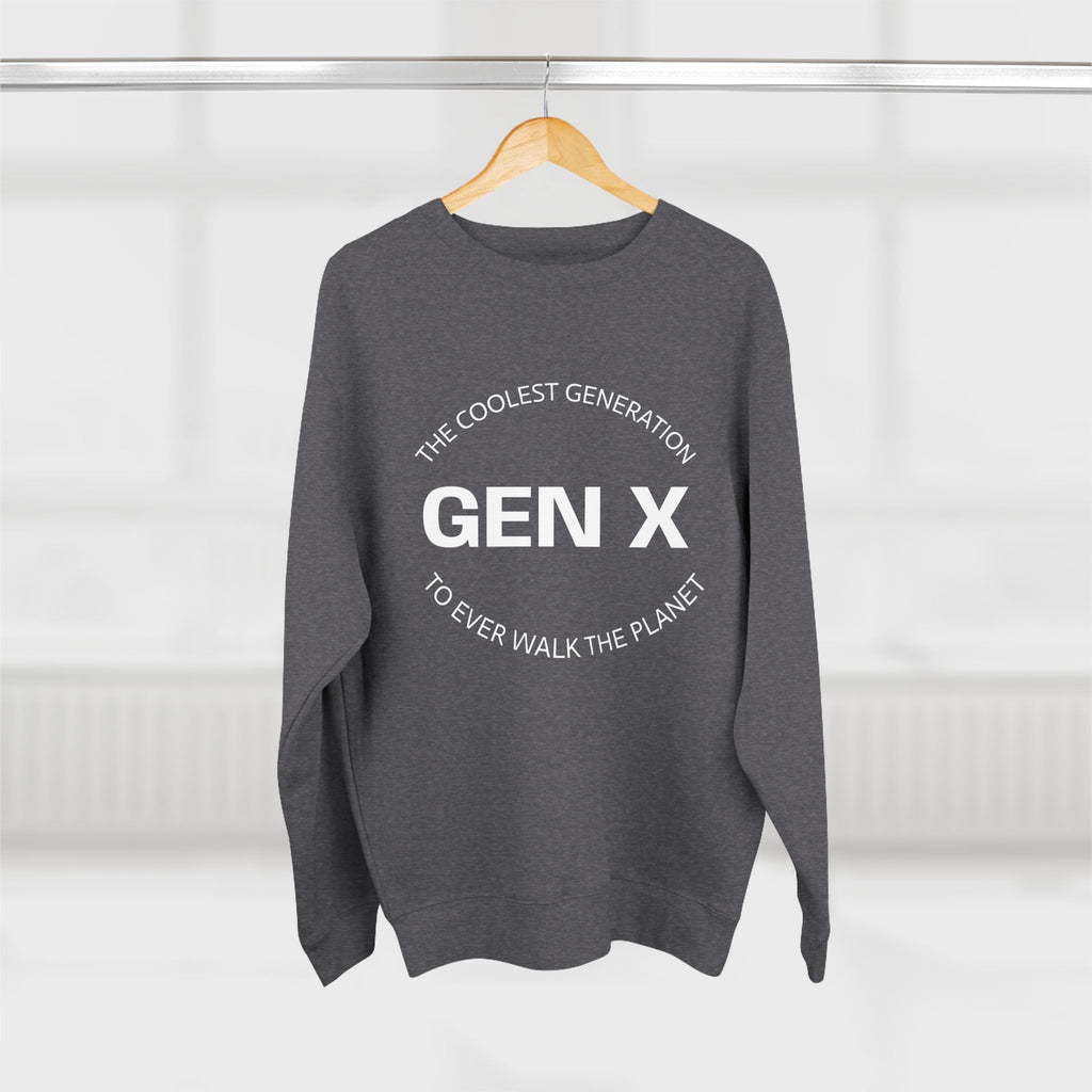 Gen X Sweatshirt, Unisex Crewneck, Nostalgic Gen X Apparel, Coolest Generation Gift, Vintage Style Sweatshirt