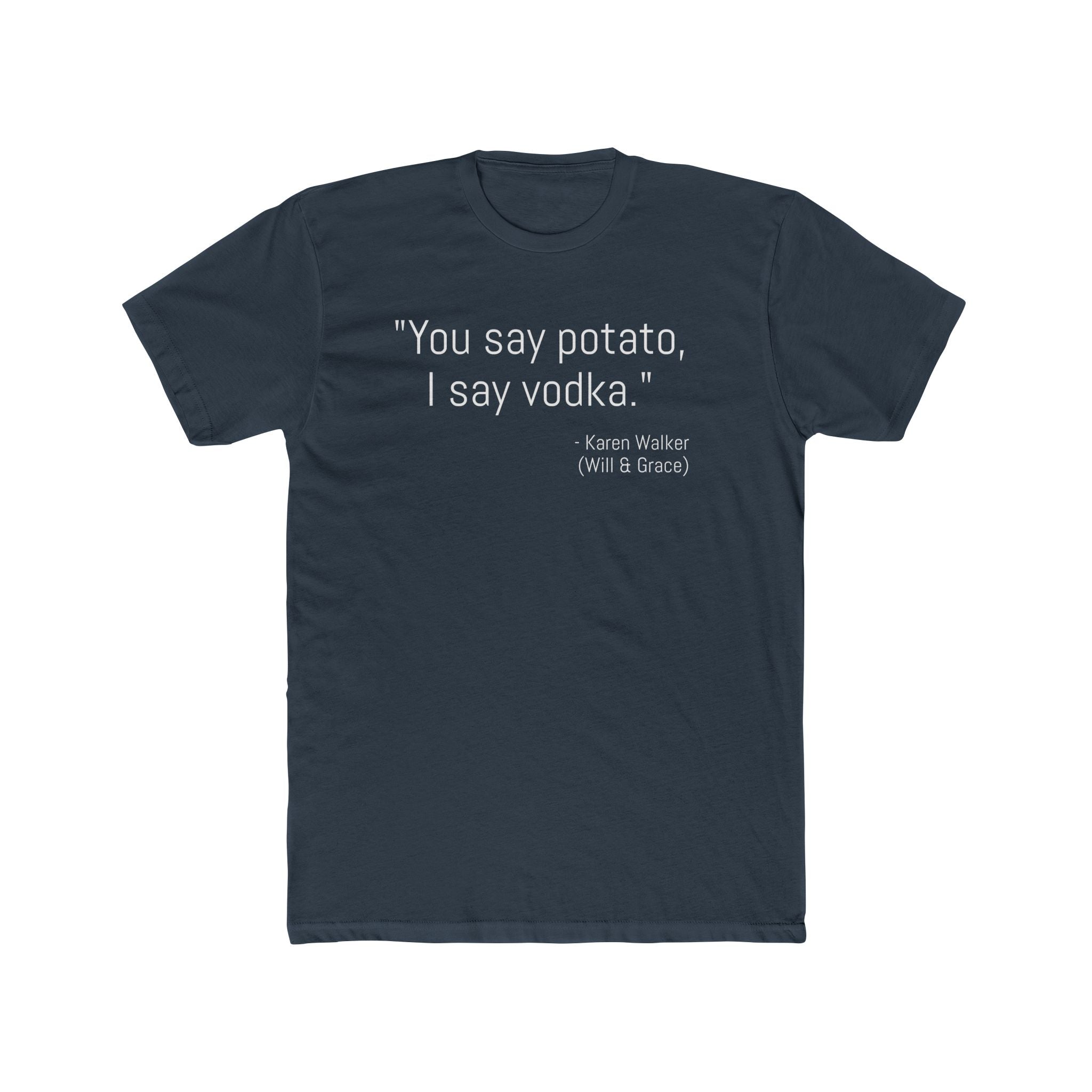 Funny Quote Cotton Crew Tee, Casual Tee for Friends, Gift for Her, Humor T-Shirt, Unique Birthday Gift, Stylish Lounge Wear