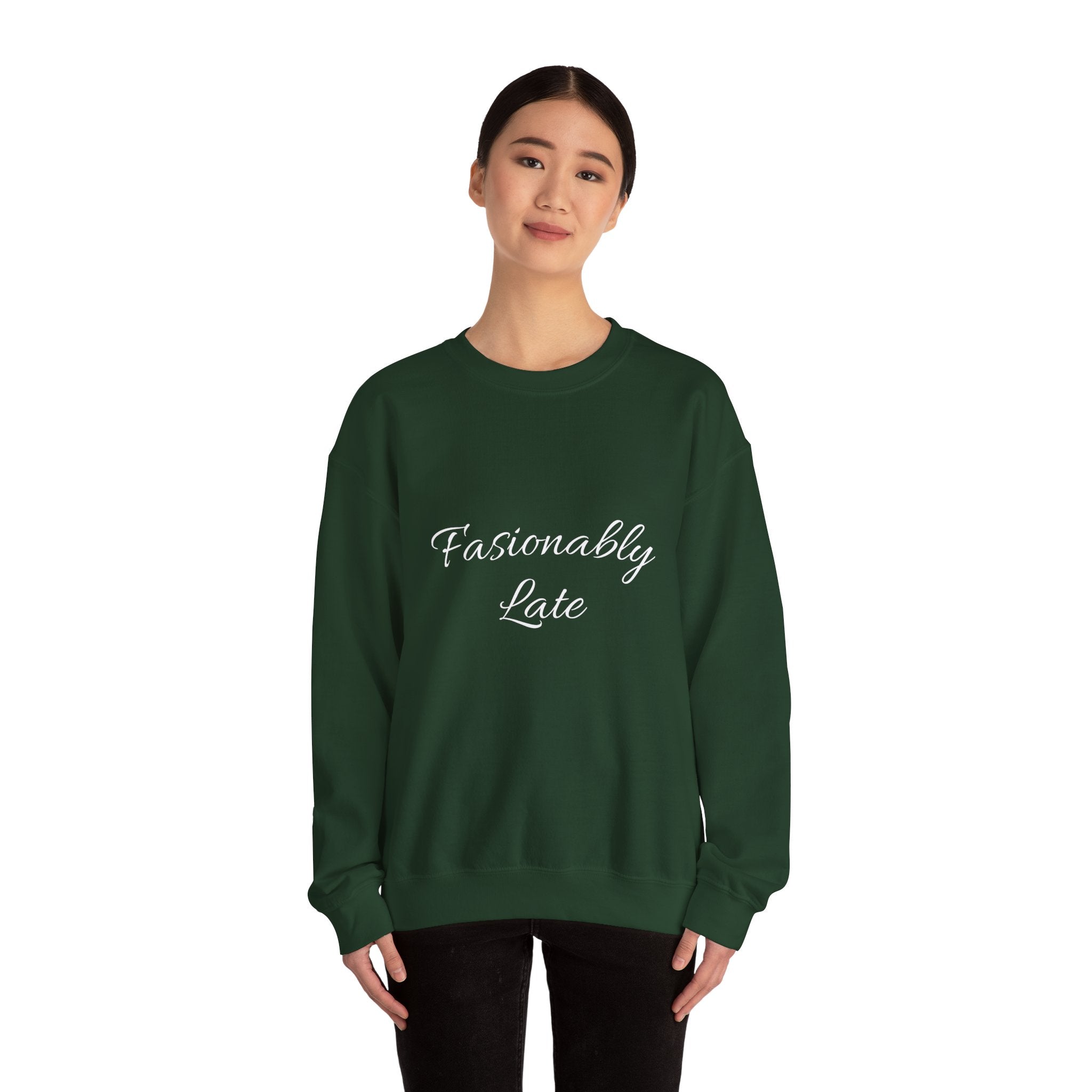 Fashionably Late Unisex Crewneck Sweatshirt, Cozy Comfort, Gift for Friends, Casual Style, Perfect for Fun Occasions, Everyday Wear