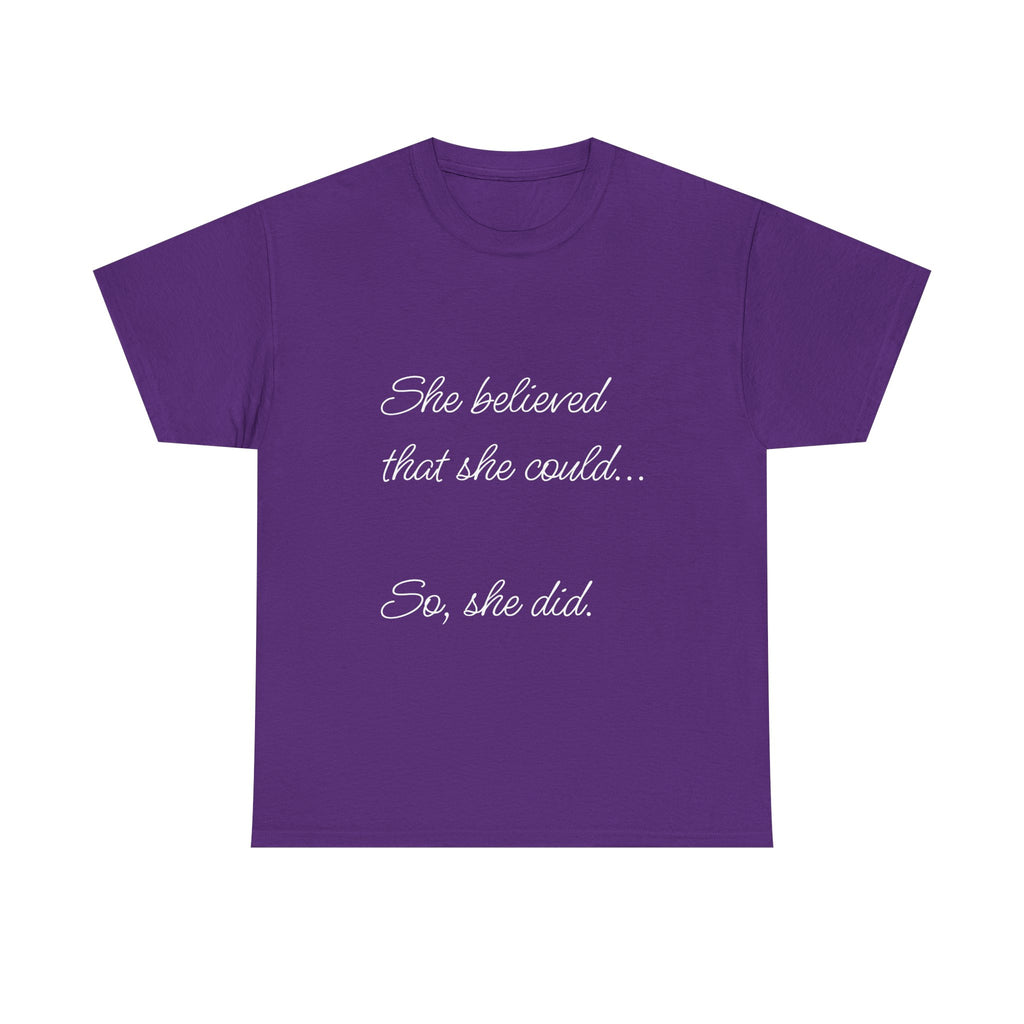 Motivational Quote Tee, Unisex Heavy Cotton T-Shirt, Inspirational Graphic Tee, Empowerment Shirt, Gift for Her, Casual Statement Top