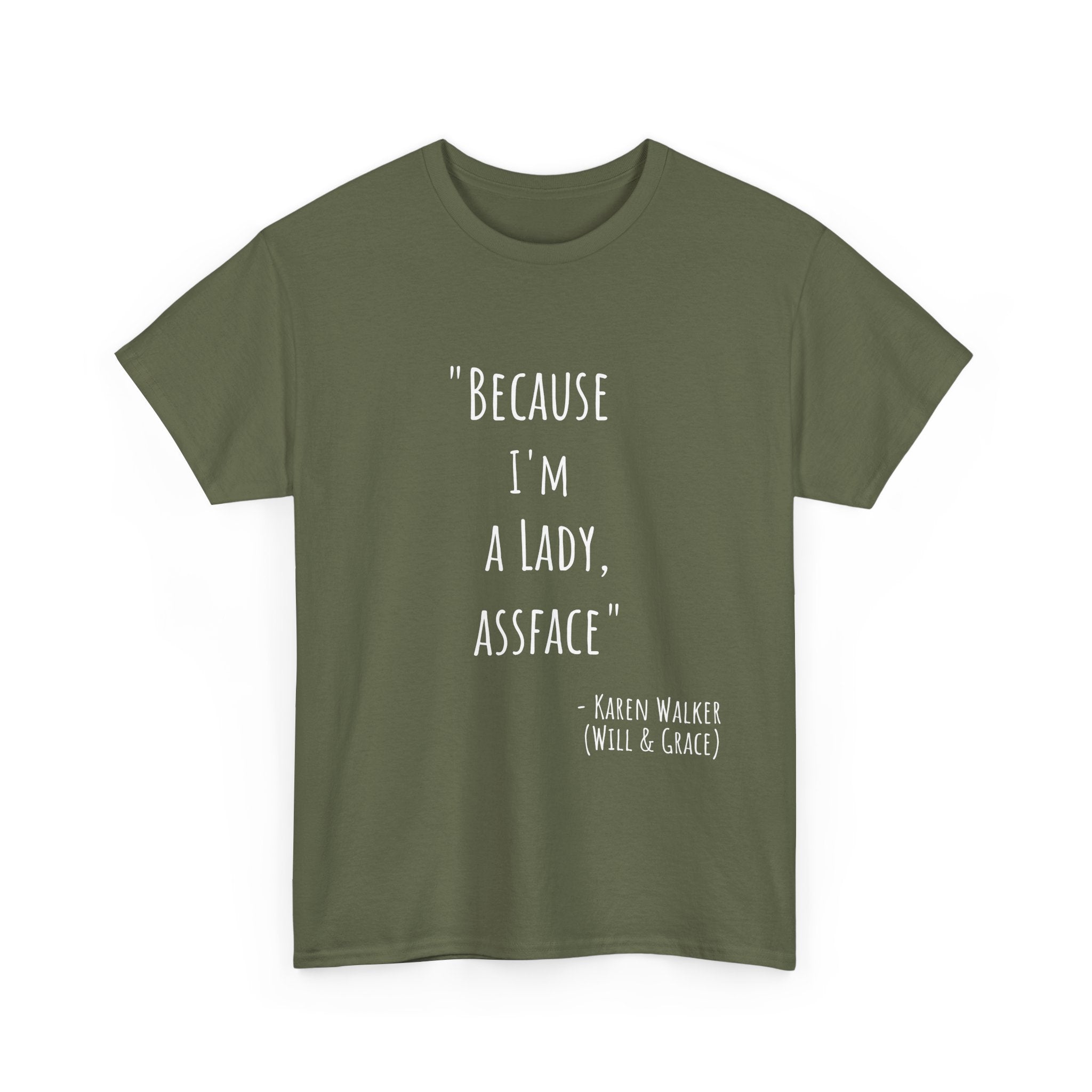 Funny Quote Tee - Unisex Heavy Cotton T-Shirt, Perfect Gift for Birthdays, Casual Wear, Comedy Fans, Self-Expression, Unique Merchandise