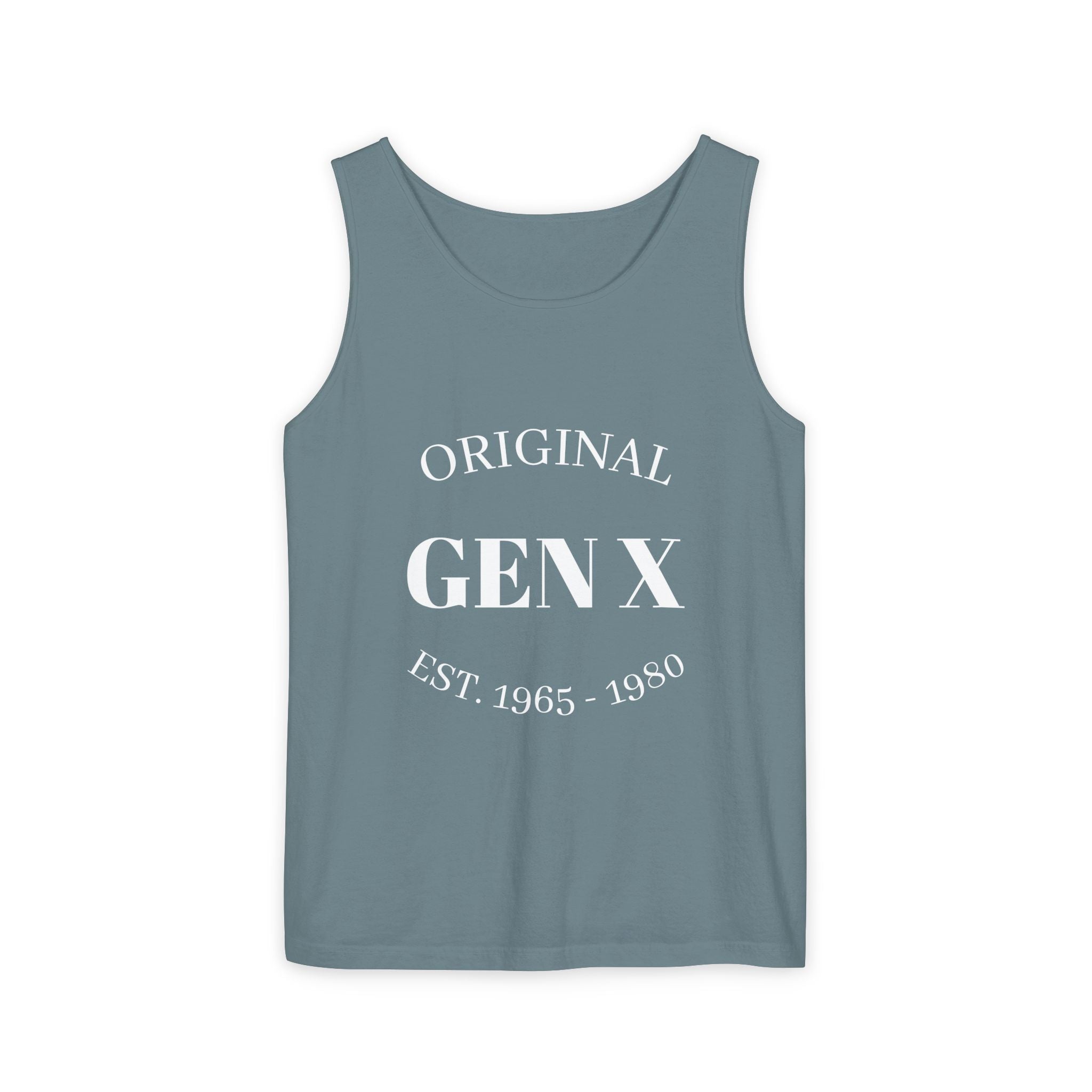 Original Gen X Unisex Garment-Dyed Tank Top, Vintage Gen X Apparel, Nostalgic Summer Wear, Retro Gift for Gen Xers, Est. 1965-1980