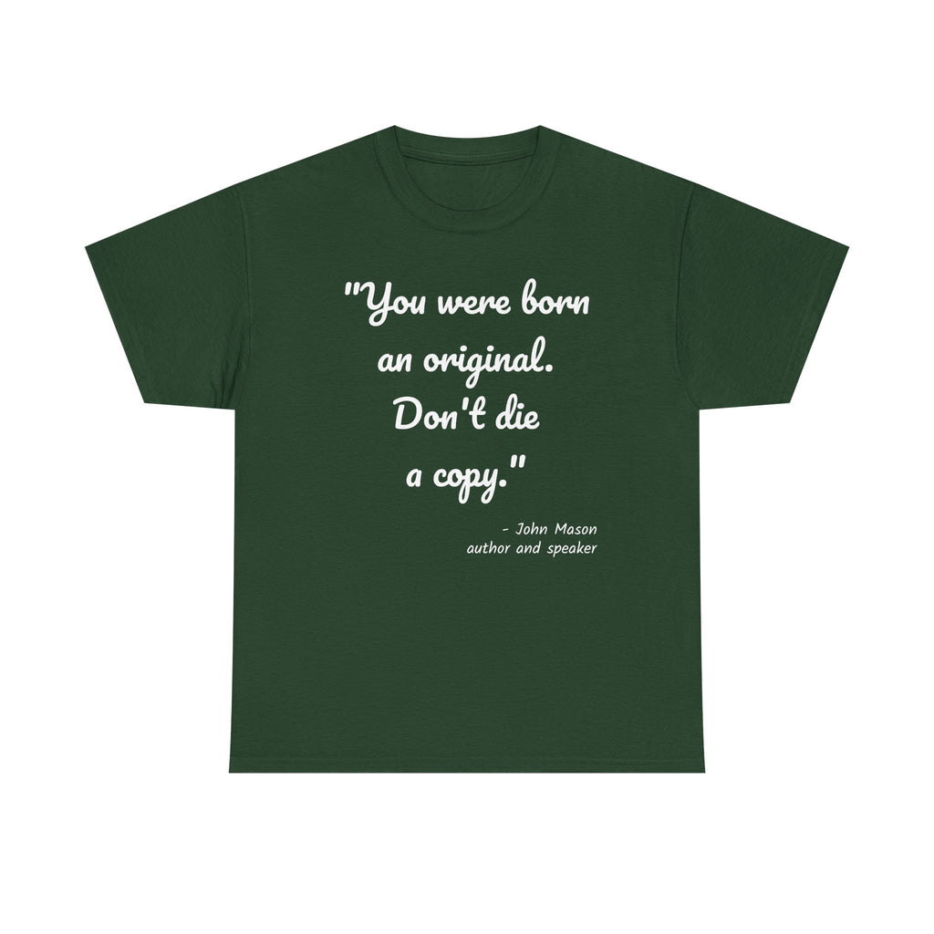 Inspirational Quote Unisex Tee, Motivational Cotton Shirt, Gift for Creatives, Original Design Tee, Everyday Wear