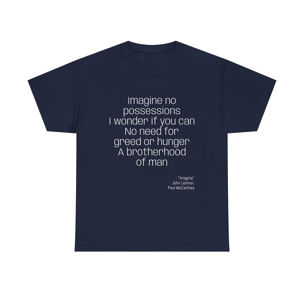 Inspirational Quote T-Shirt - Unisex Heavy Cotton Tee, Gift for Music Lovers, Peace Vibe, Birthday, Everyday Wear, Thought-Provoking Shirth
