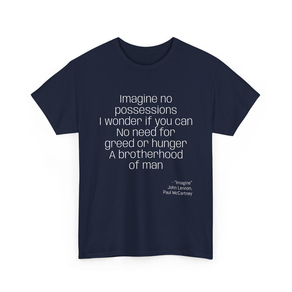 Inspirational Quote T-Shirt - Unisex Heavy Cotton Tee, Gift for Music Lovers, Peace Vibe, Birthday, Everyday Wear, Thought-Provoking Shirth
