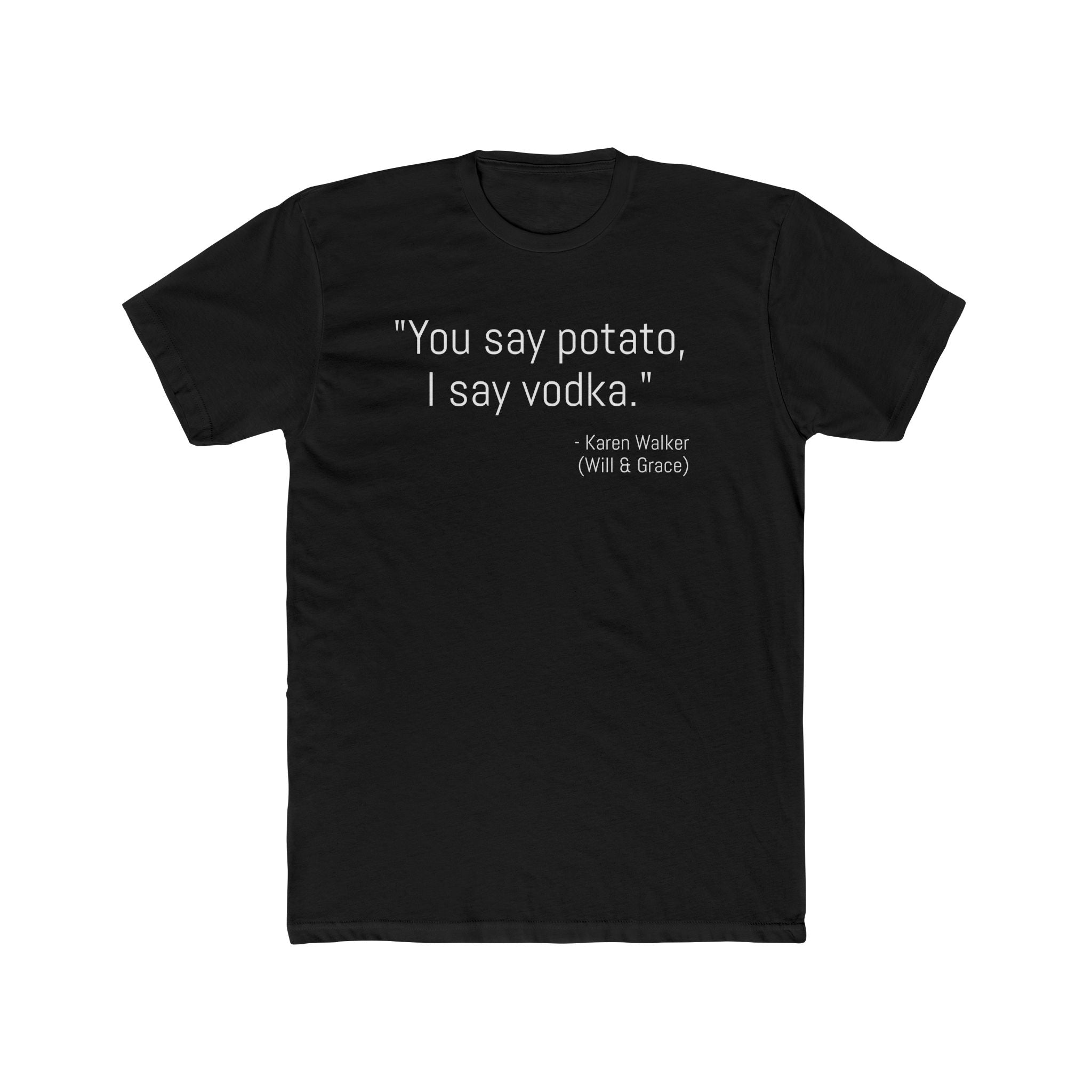 Funny Quote Cotton Crew Tee, Casual Tee for Friends, Gift for Her, Humor T-Shirt, Unique Birthday Gift, Stylish Lounge Wear