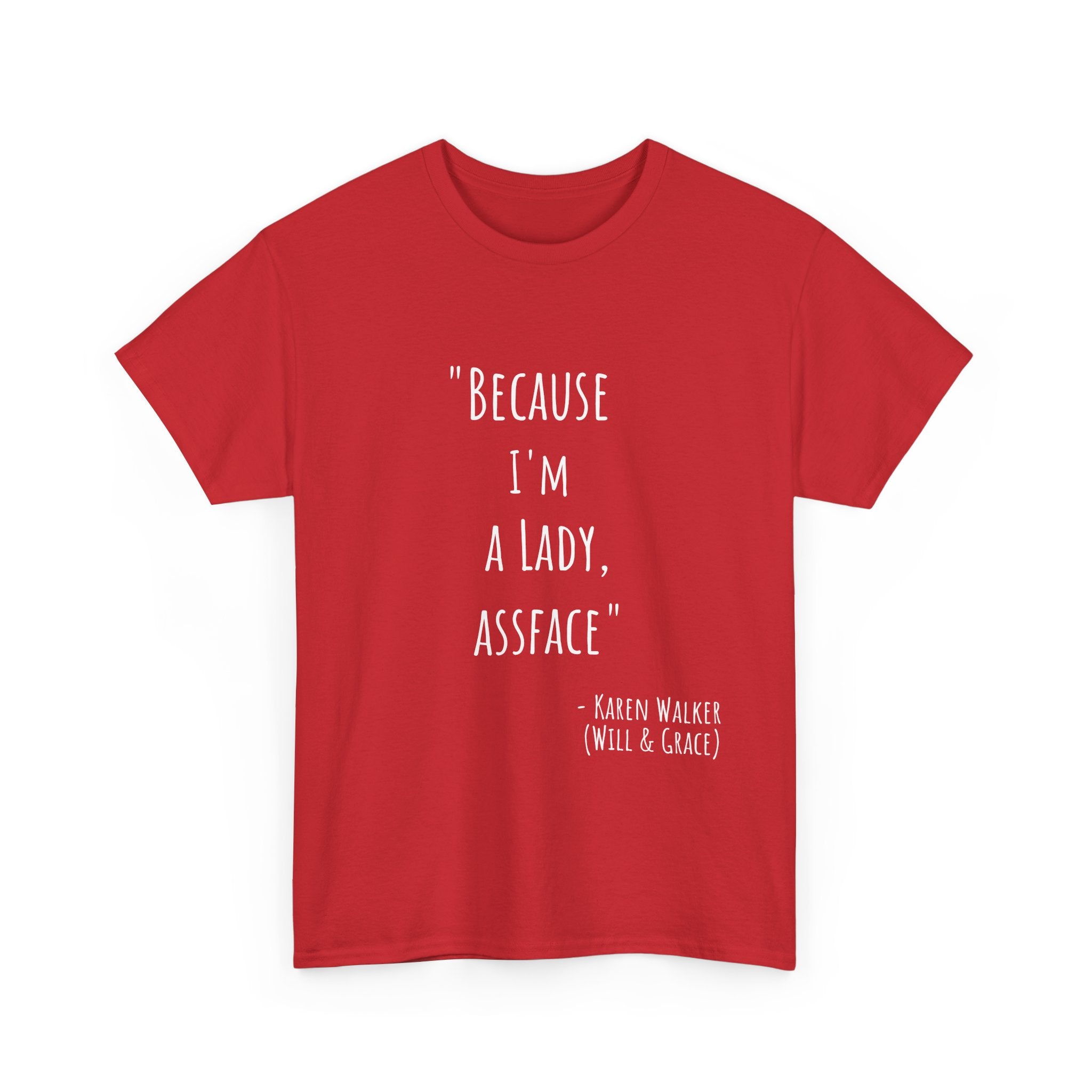 Funny Quote Tee - Unisex Heavy Cotton T-Shirt, Perfect Gift for Birthdays, Casual Wear, Comedy Fans, Self-Expression, Unique Merchandise