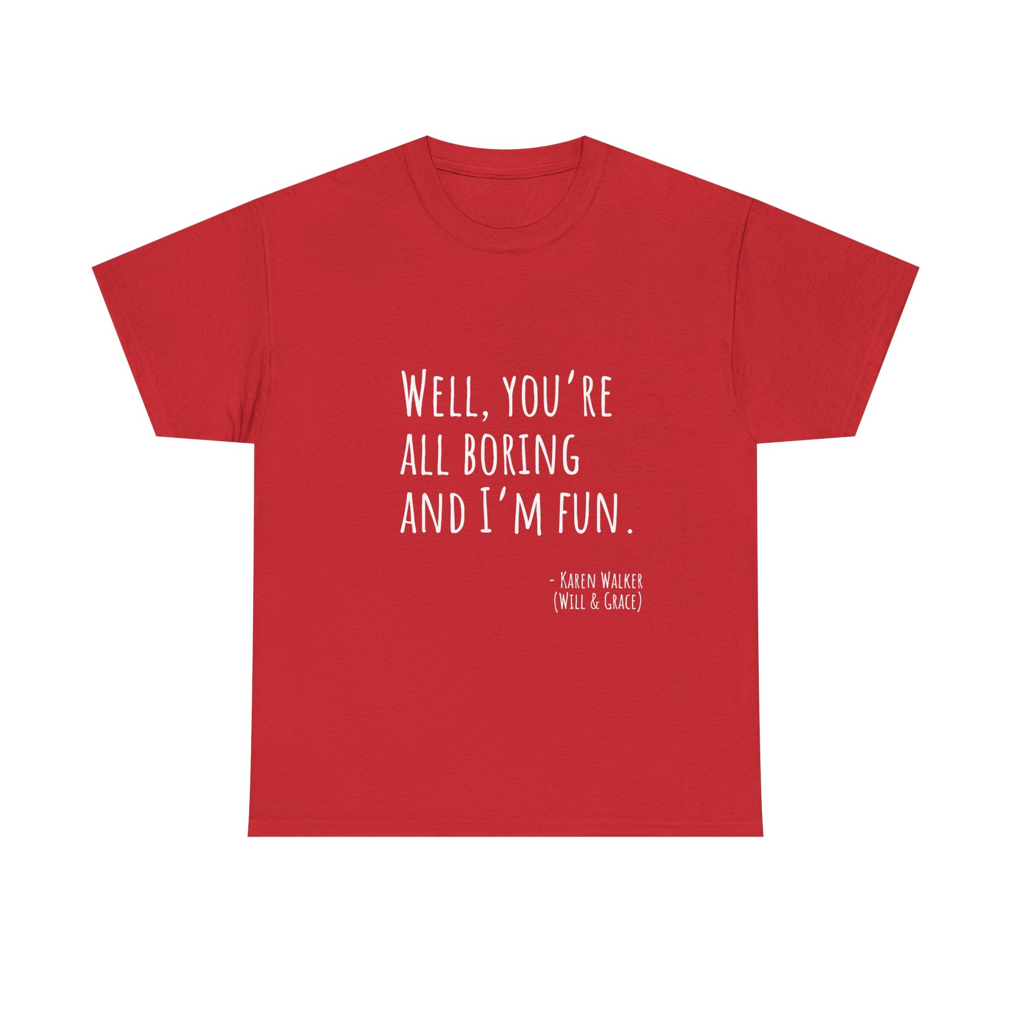 Fun Quote Unisex Heavy Cotton Tee, Casual Wear, Gift for Friends, Humor Shirt, Birthday Gift, Statement Tee