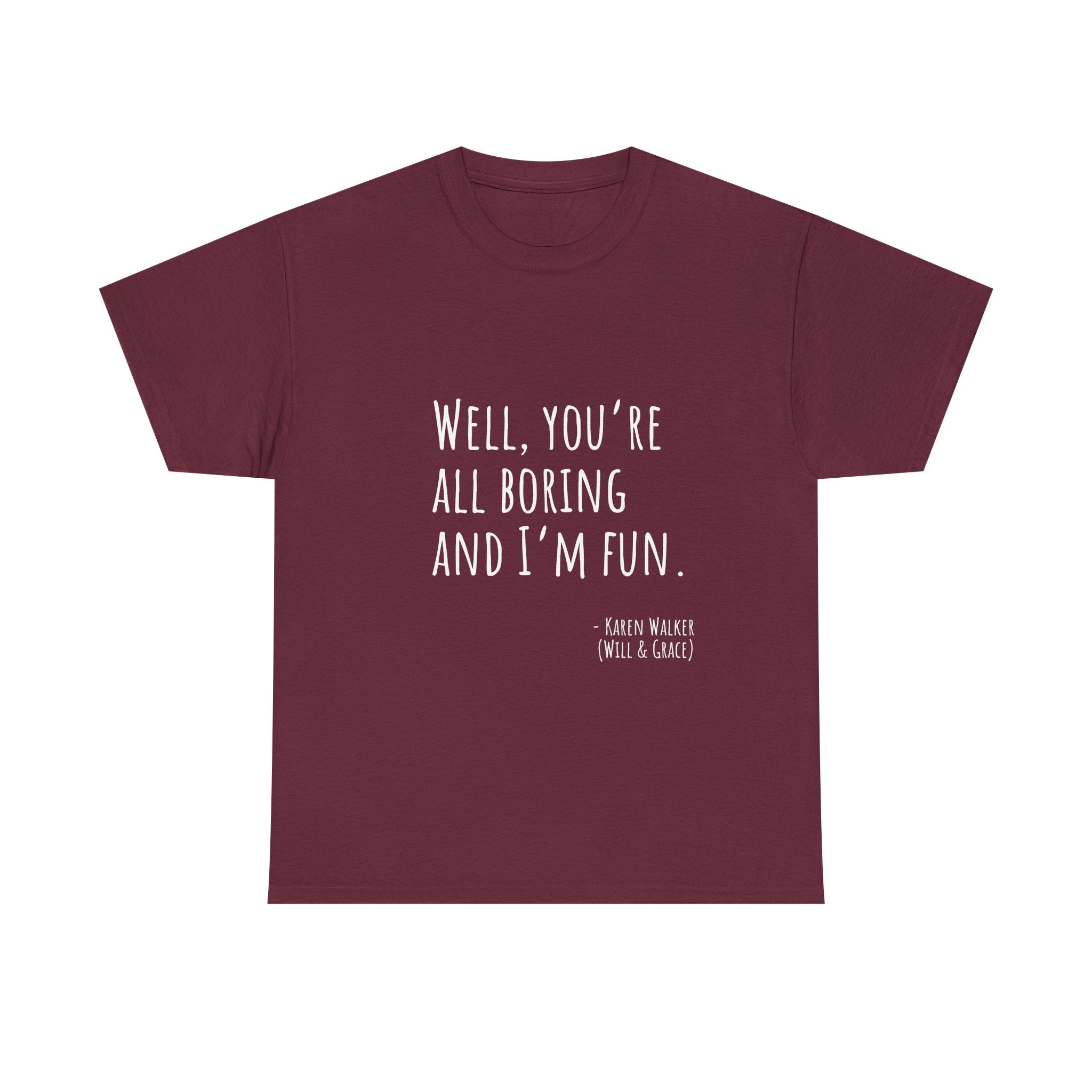 Fun Quote Unisex Heavy Cotton Tee, Casual Wear, Gift for Friends, Humor Shirt, Birthday Gift, Statement Tee