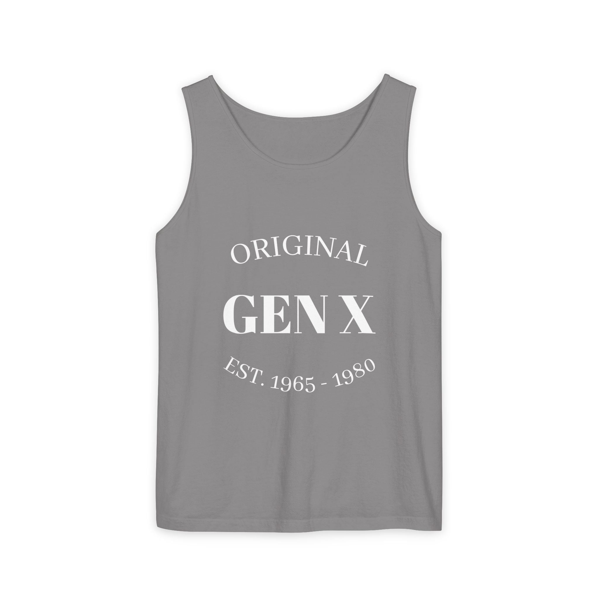 Original Gen X Unisex Garment-Dyed Tank Top, Vintage Gen X Apparel, Nostalgic Summer Wear, Retro Gift for Gen Xers, Est. 1965-1980