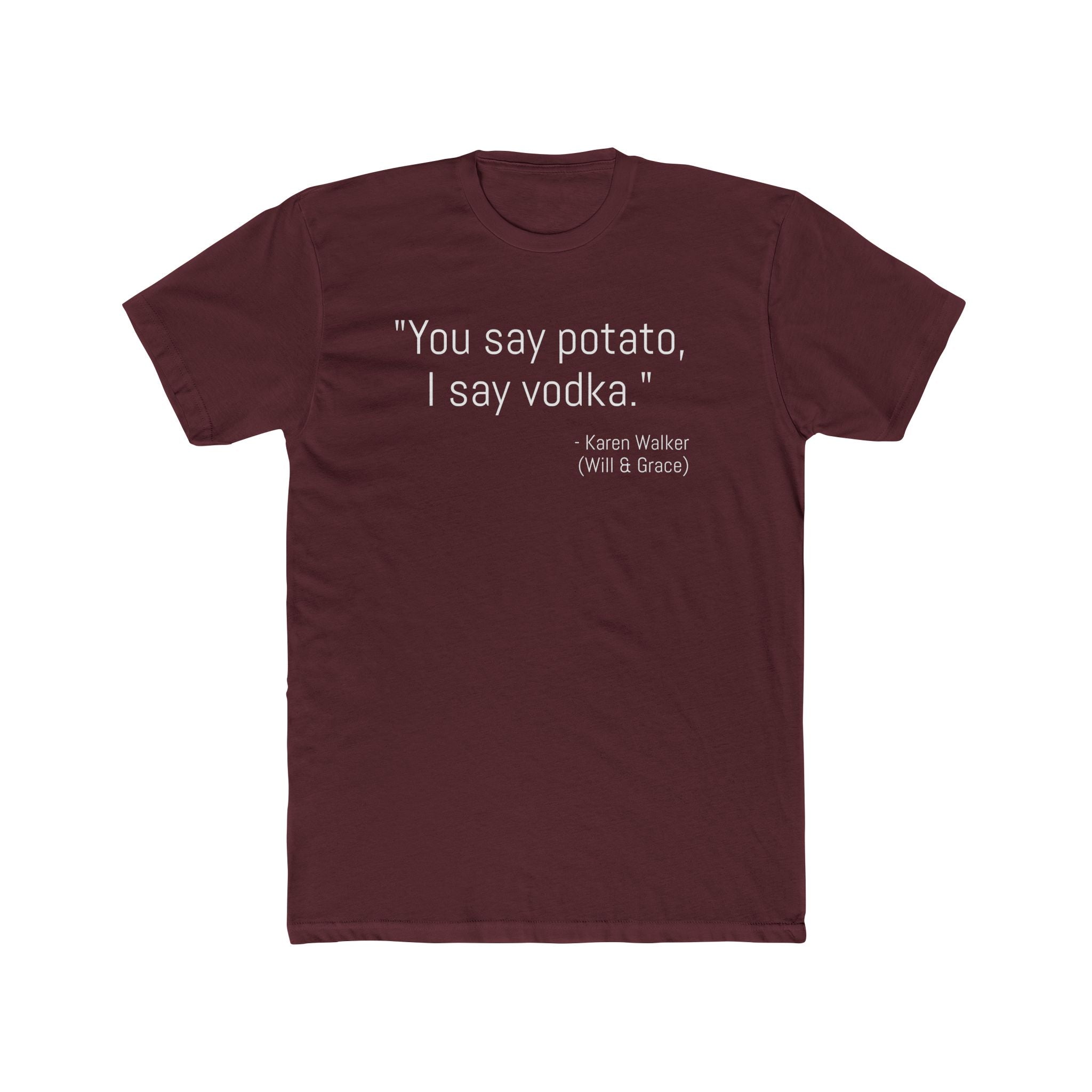 Funny Quote Cotton Crew Tee, Casual Tee for Friends, Gift for Her, Humor T-Shirt, Unique Birthday Gift, Stylish Lounge Wear