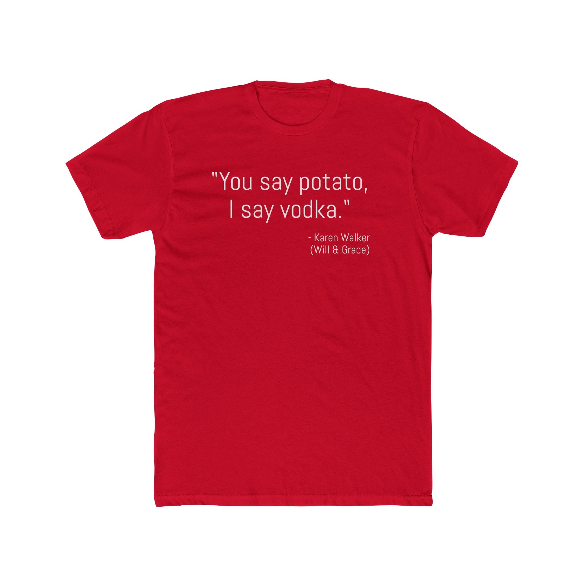 Funny Quote Cotton Crew Tee, Casual Tee for Friends, Gift for Her, Humor T-Shirt, Unique Birthday Gift, Stylish Lounge Wear