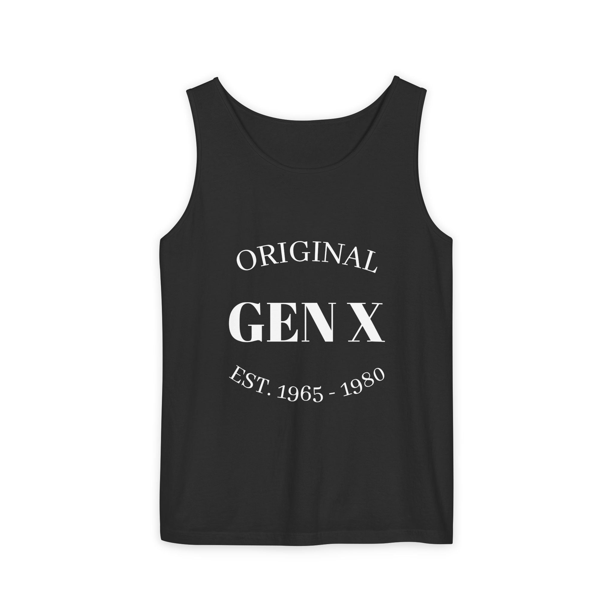 Original Gen X Unisex Garment-Dyed Tank Top, Vintage Gen X Apparel, Nostalgic Summer Wear, Retro Gift for Gen Xers, Est. 1965-1980