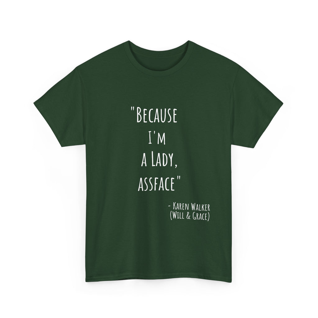Funny Quote Tee - Unisex Heavy Cotton T-Shirt, Perfect Gift for Birthdays, Casual Wear, Comedy Fans, Self-Expression, Unique Merchandise