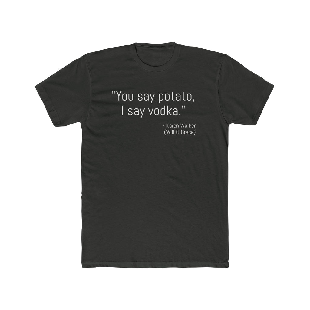 Funny Quote Cotton Crew Tee, Casual Tee for Friends, Gift for Her, Humor T-Shirt, Unique Birthday Gift, Stylish Lounge Wear