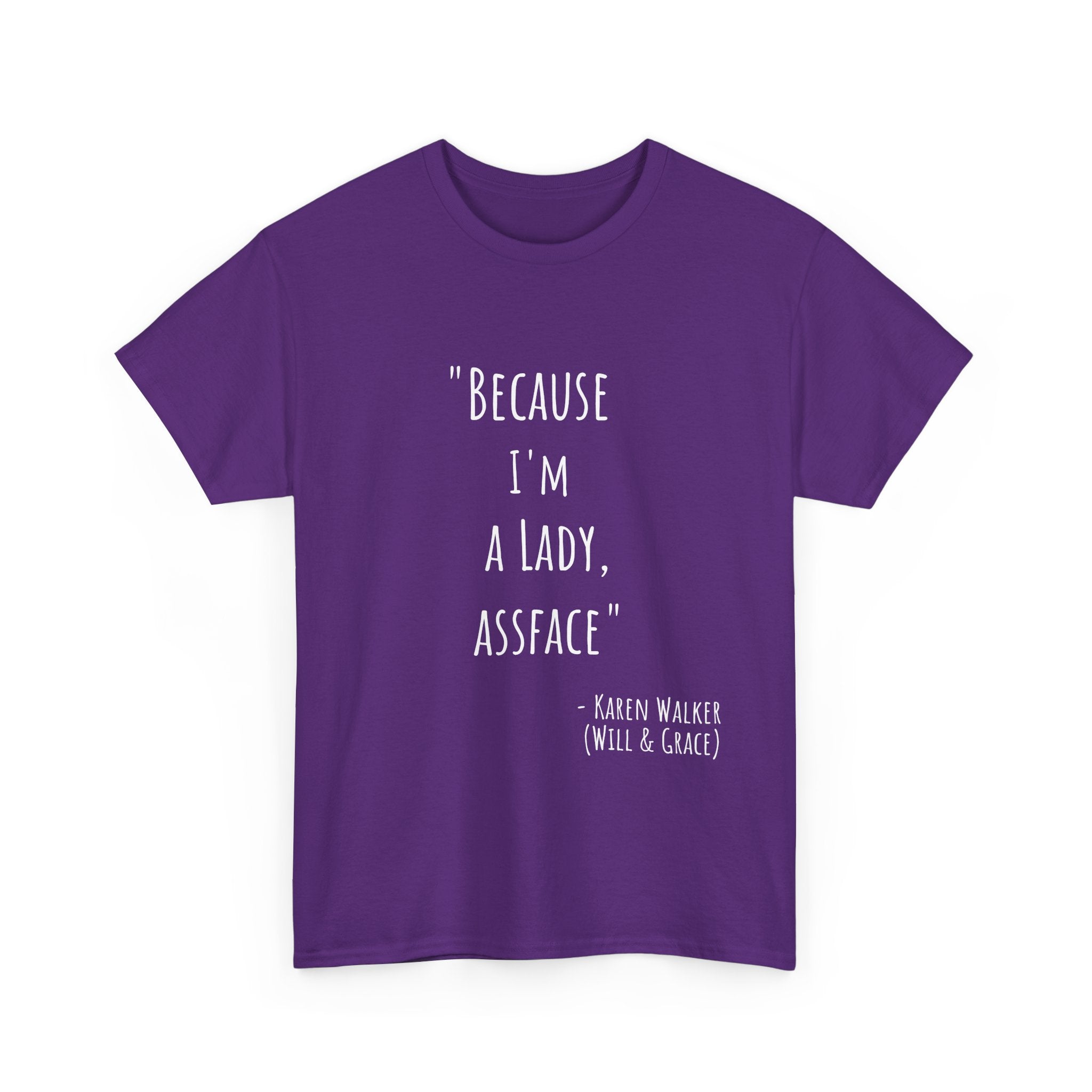 Funny Quote Tee - Unisex Heavy Cotton T-Shirt, Perfect Gift for Birthdays, Casual Wear, Comedy Fans, Self-Expression, Unique Merchandise