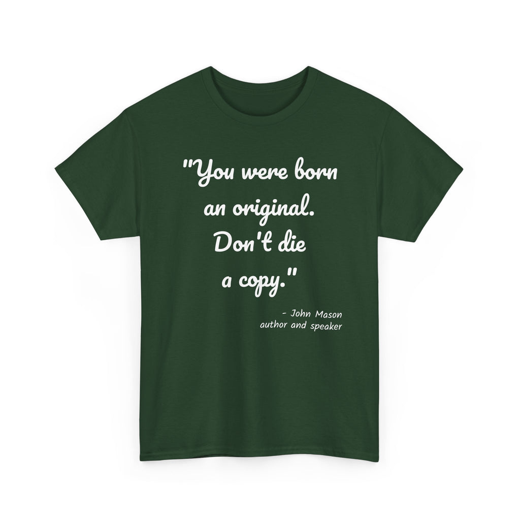 Inspirational Quote Unisex Tee, Motivational Cotton Shirt, Gift for Creatives, Original Design Tee, Everyday Wear