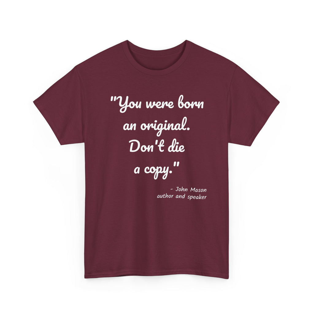 Inspirational Quote Unisex Tee, Motivational Cotton Shirt, Gift for Creatives, Original Design Tee, Everyday Wear