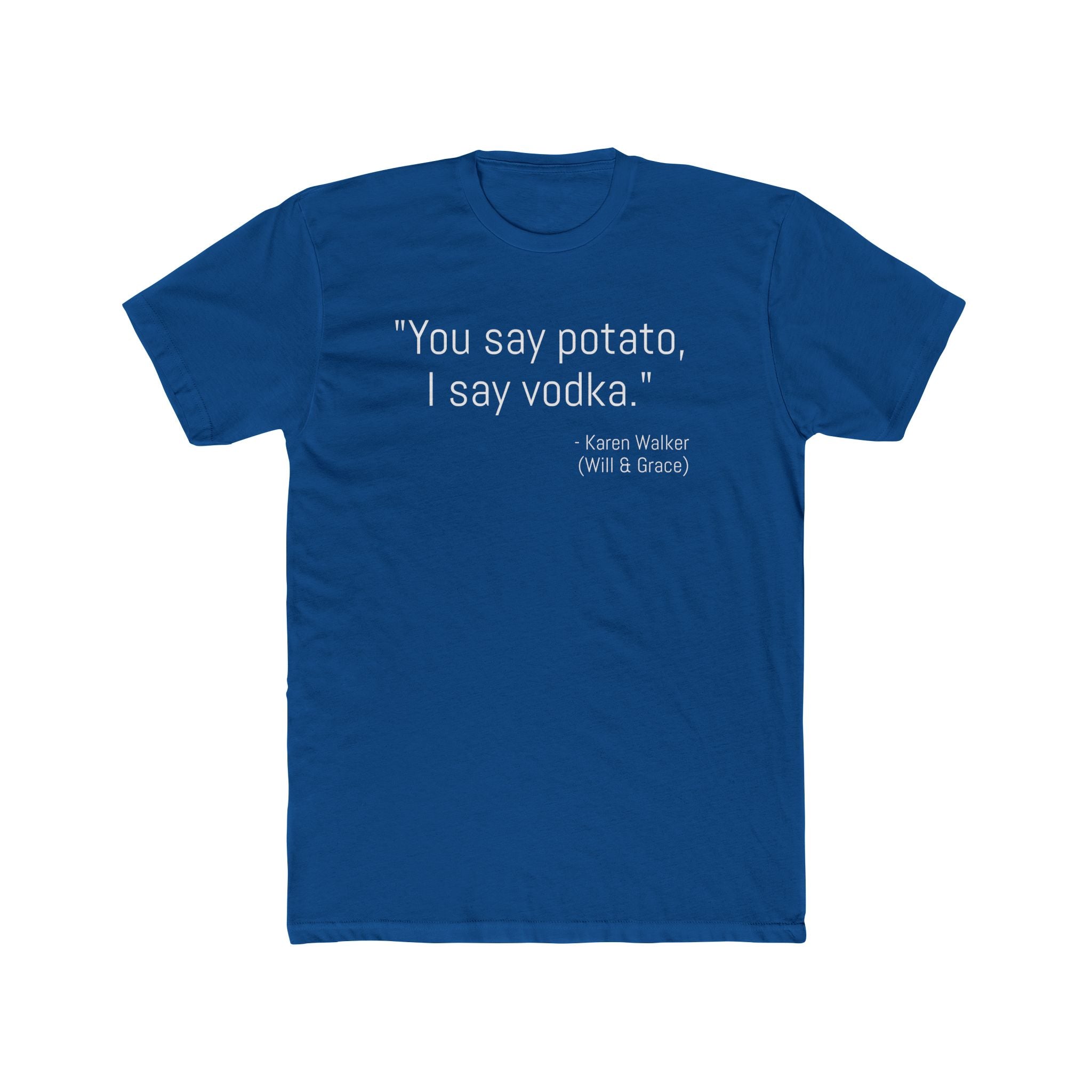 Funny Quote Cotton Crew Tee, Casual Tee for Friends, Gift for Her, Humor T-Shirt, Unique Birthday Gift, Stylish Lounge Wear